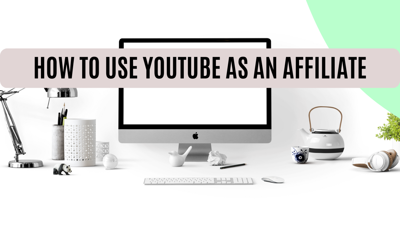 how-to-make-money-as-an-affiliate-on-youtube